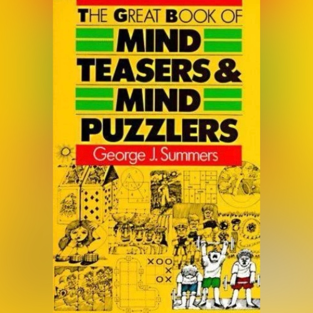 The Great Book of Mind Teasers & Mind Puzzlers